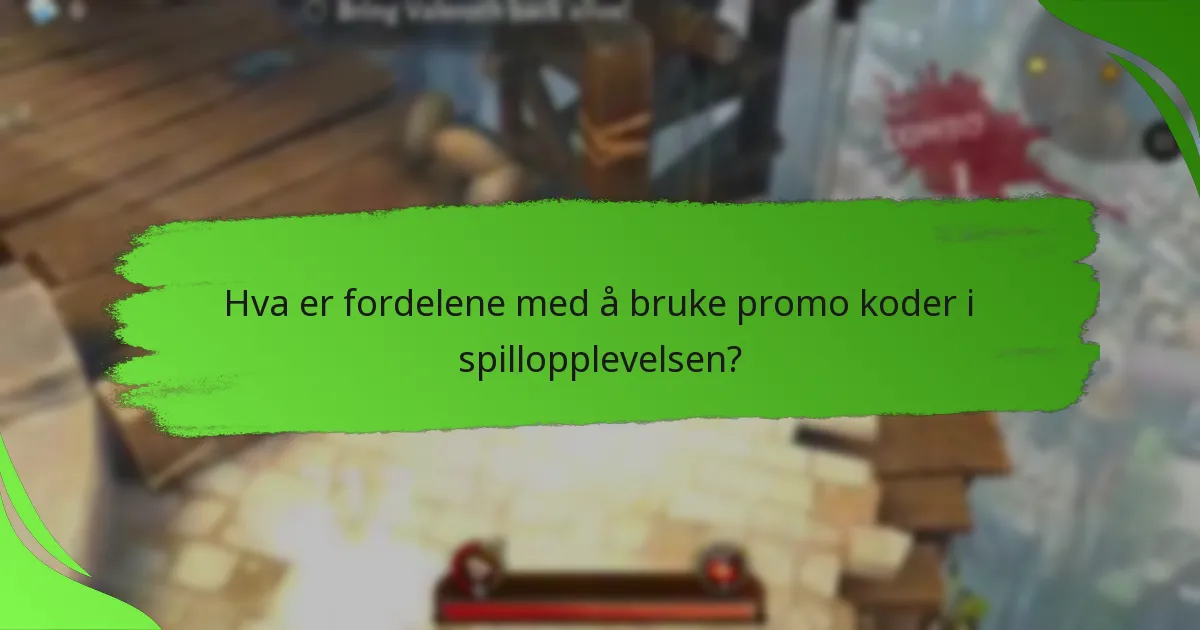 Hva er fordelene med å bruke promo koder i spillopplevelsen?