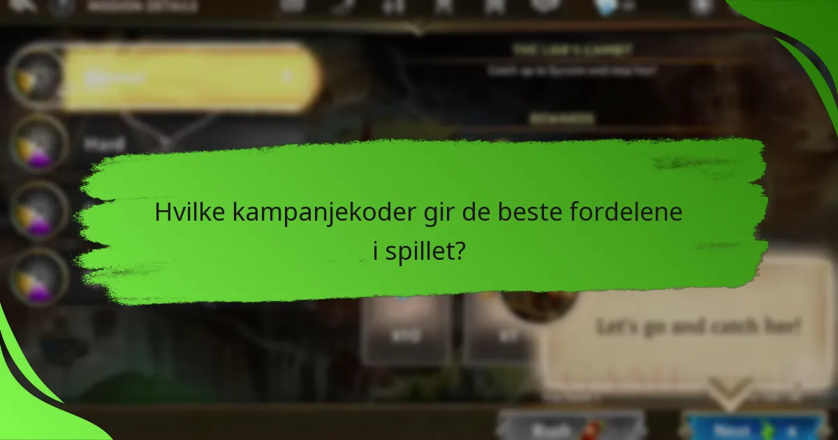 Hvilke kampanjekoder gir de beste fordelene i spillet?
