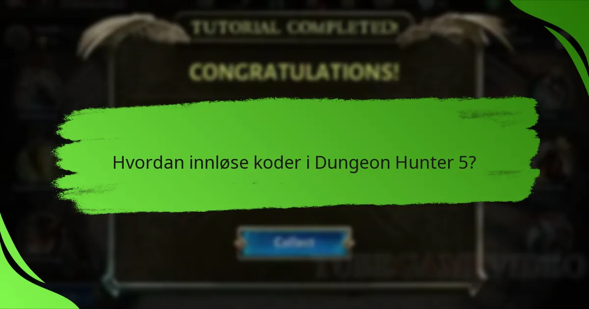 Hvordan innløse koder i Dungeon Hunter 5?